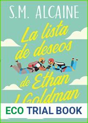 La lista de deseos de Ethan J. Goldman