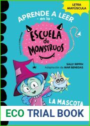 La mascota mas grandota (Aprender a leer en la Escuela de Monstruos #1)
