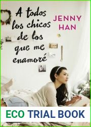A todos los chicos de los que me enamore (A todos los chicos de los que me enamore, #1)