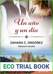 Un ano y un dia (Sucedio en Escocia 2) (Spanish Edition)