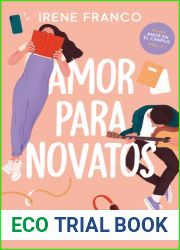 Amor para novatos (Amor en el campus, #1)