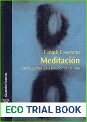 Meditacion: Ocho puntos para transformar la vida