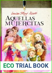 Aquellas mujercitas (Mujercitas, #2)