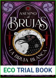 La bruja blanca (Asesino de brujas, #1)