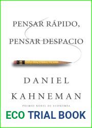 Pensar rapido, pensar despacio