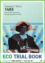 1493: Una nueva historia del mundo despues de Colon