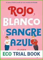 Rojo, blanco y sangre azul