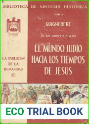 El mundo judio hacia los tiempos de Jesus: De los profetas a Jesus (La evolucion de la humanidad, #43)
