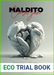 Maldito corazon (Spanish Edition)