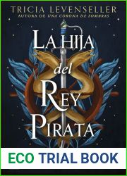 La hija del Rey Pirata (La hija del Rey Pirata #1)