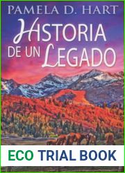 Historia de un Legado (Spanish Edition)