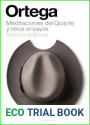 Meditaciones del Quijote y otros ensayos