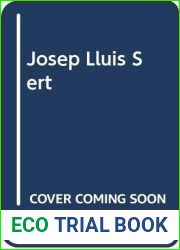 Josep Lluis Sert (Spanish Edition)