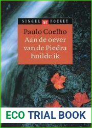 Aan de oever van de Piedra huilde ik