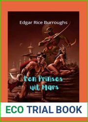 Een Prinses van Mars: Fantastische fictieve roman, geweldige planetaire romantiek, vol actie, avontuur en mysteries. (Dutch Edition)