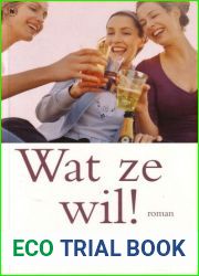 Wat ze wil!