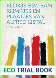 Klokje Bim-Bam Rijmpjes en plaatjes van Alfred Listal (Dutch Edition)