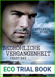 Heart Bay - Bedrohliche Vergangenheit (Heart-Bay-Reihe 3) (German Edition)
