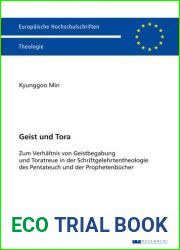 Geist und Tora: Zum VerhÃ¤ltnis von Geistbegabung und Toratreue in der Schriftgelehrtentheologie des Pentateuch und der ProphetenbÃ¼cher (EuropÃ¤ische … Universitaires EuropÃ©ennes) (German Edit