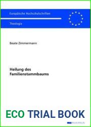 Heilung des Familienstammbaums: Zum geistlichen Heilungsansatz von Kenneth McAll und zu dessen Rezeption (EuropÃ¤ische Hochschulschriften European … Universitaires EuropÃ©ennes) (German Edition)