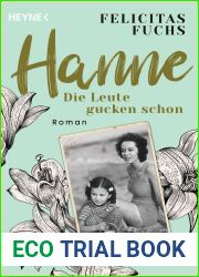 Hanne. Die Leute gucken schon: Mutter-Trilogie 2 - Roman (German Edition)
