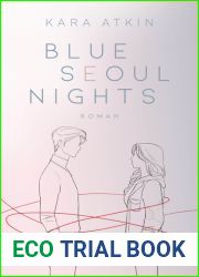 Blue Seoul Nights (Seoul-Duett, #1)