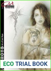 The Art Of Luis Royo (Art Fantastix Platinum Edition, #1)