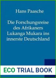Die Forschungsreise des Afrikaners Lukanga Mukara ins innerste Deutschland
