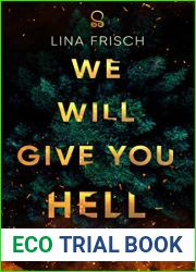 We Will Give You Hell