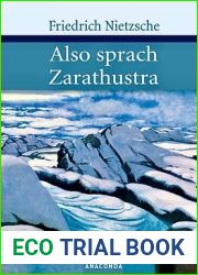 Also sprach Zarathustra: Ein Buch fur Alle und Keinen