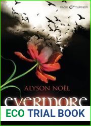Die Unsterblichen (Evermore, #1)
