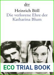 Die verlorene Ehre der Katharina Blum