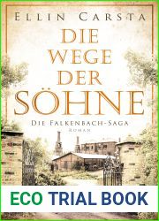 Die Wege der Sohne (Die Falkenbach-Saga, #4)