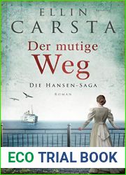 Der mutige Weg (Die Hansen-Saga, 5) (German Edition)