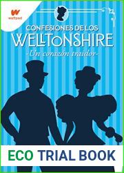 Un corazon traidor (Confesiones de los Welltonshire, #3)