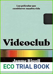 Videoclub: Las peliculas que cambiaron nuestra vida