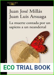 La muerte contada por un sapiens a un neandertal
