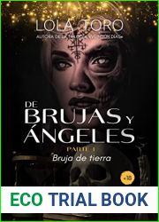 De Brujas y Angeles (parte I): Bruja de Tierra (Spanish Edition)