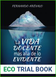 La vida docente mas alla de lo evidente (Spanish Edition)