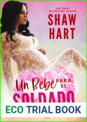 Un Bebe Para el Soldado (Spanish Edition)
