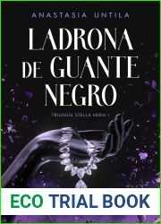 Ladrona de guante negro (Trilogia Stella Nera, #1)