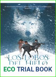 Los lobos del hielo (Elementals, #1)