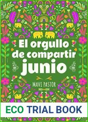 El orgullo de compartir junio: Relato romantico corto (Doce formas de vivir el amor) (Spanish Edition)