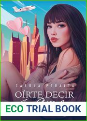 Oirte decir and quot;Te Amo and quot; (Serie Crisalidas #1) (Spanish Edition)