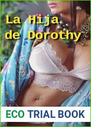 La Hija de Dorothy (Spanish Edition)