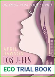 Los jefes - Un amor para toda la vida (Spanish Edition)