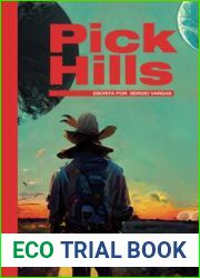 Pick Hills (Spanish Edition)