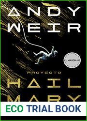 Proyecto Hail Mary [Paperback] Weir, Andy