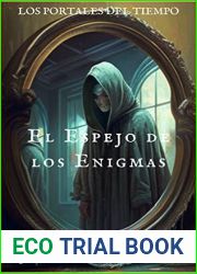 El Espejo de los Enigmas: Saga: Los portales del tiempo (Spanish Edition)