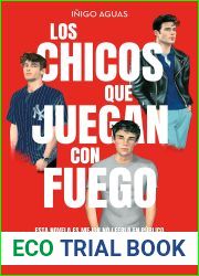 Los chicos que juegan con fuego
